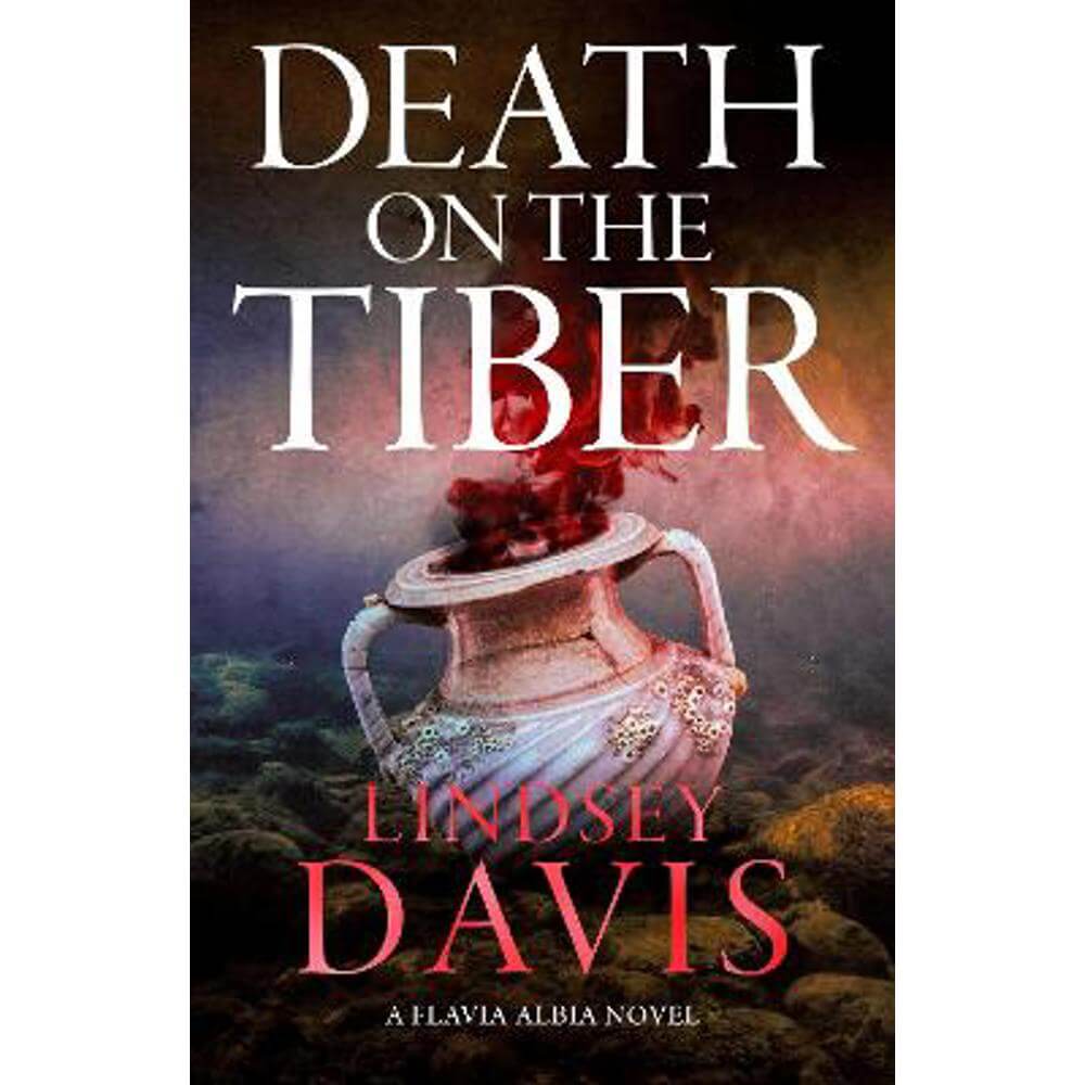 Death on the Tiber (Hardback) - Lindsey Davis